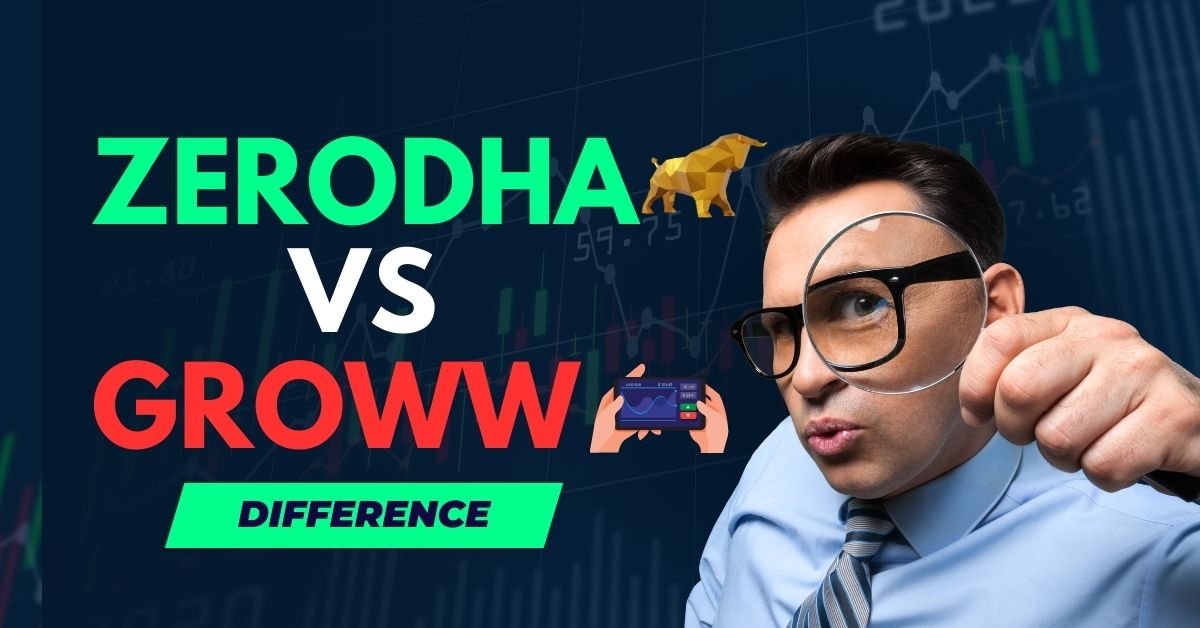 Difference between Zerodha and Groww