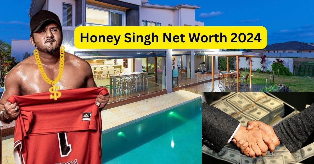 Honey Singh Net Worth 2024