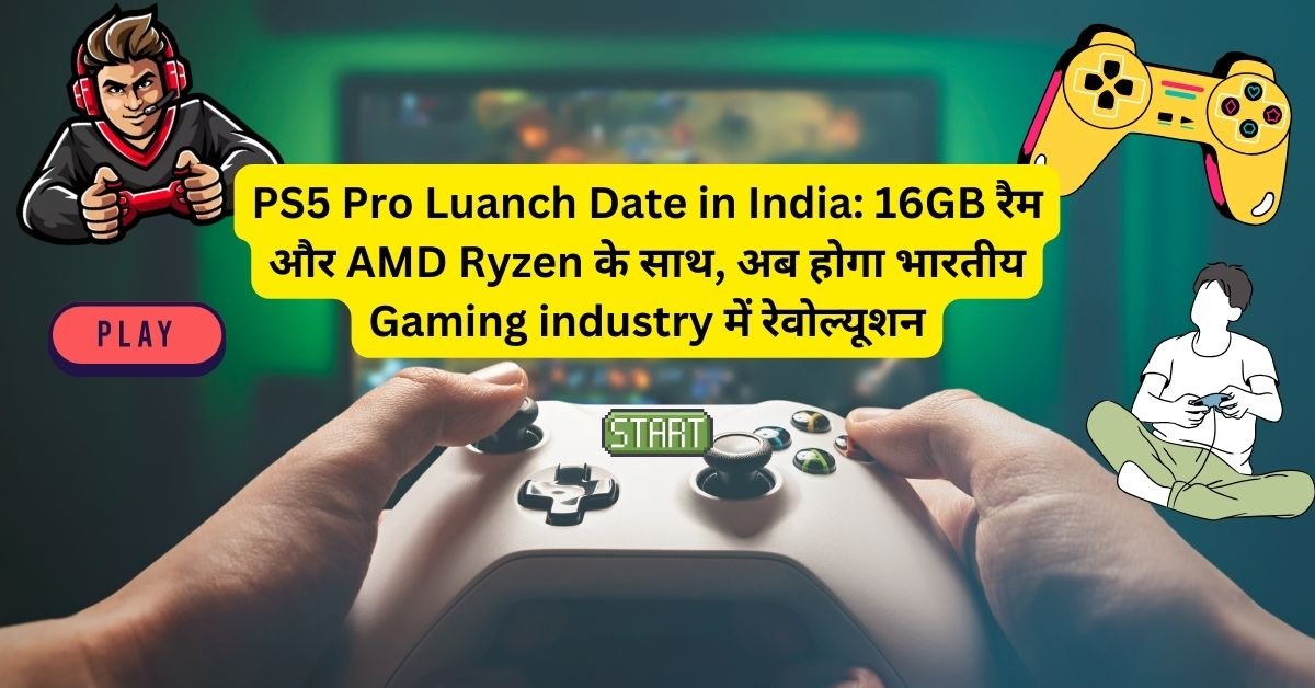 PS5 Pro Launch Date in India