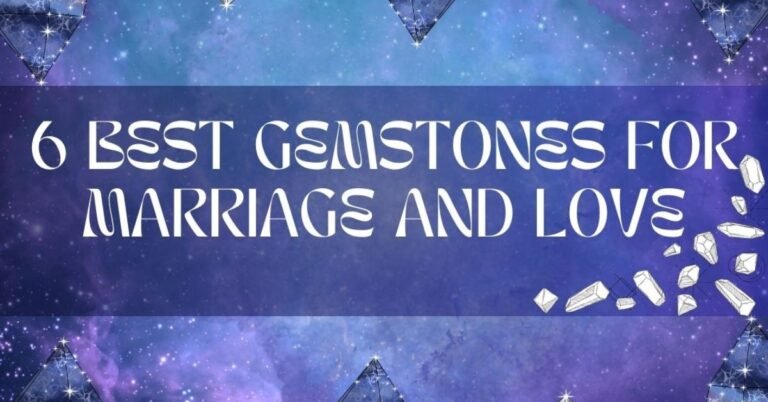 Gemstones for marriage