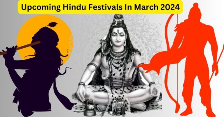 Upcoming Hindu Festivals In March 2024