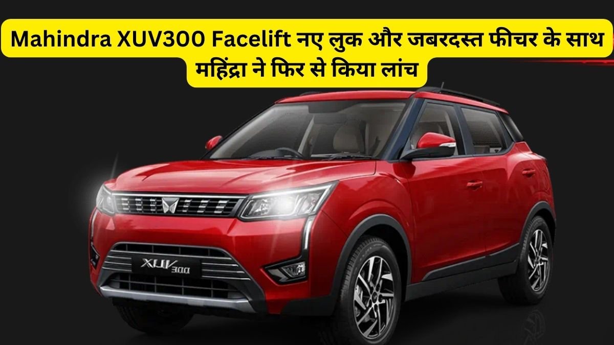 Mahindra XUV300 Facelift