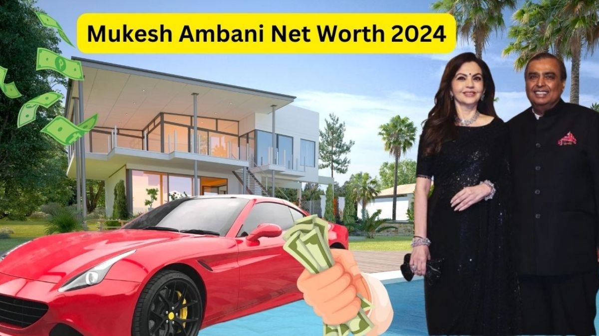 Mukesh Ambani Net Worth 2024