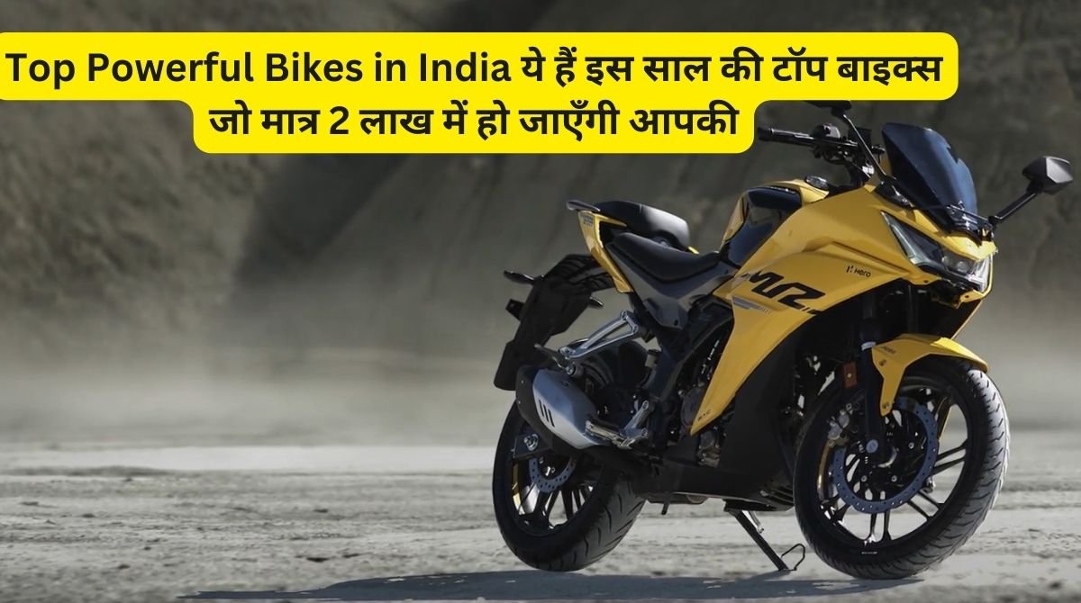 Top Powerful Bikes in India