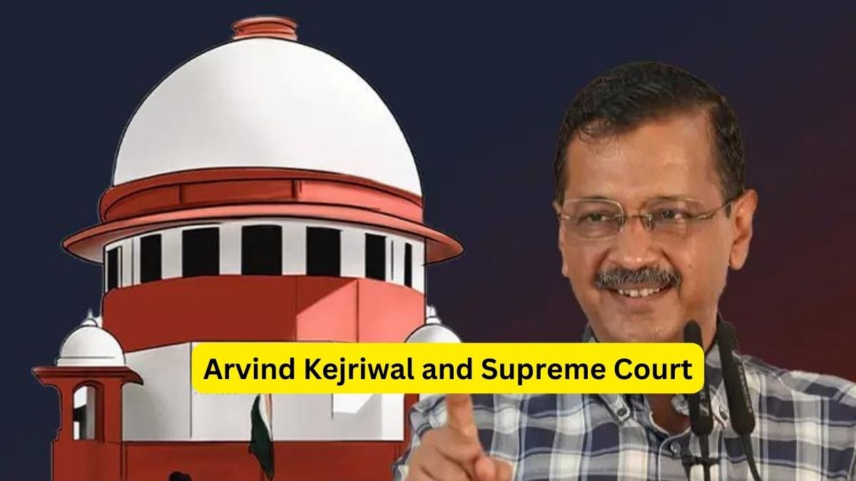 Arvind Kejriwal and Supreme Court