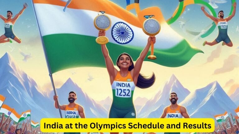 India at the Olympics Schedule and Results