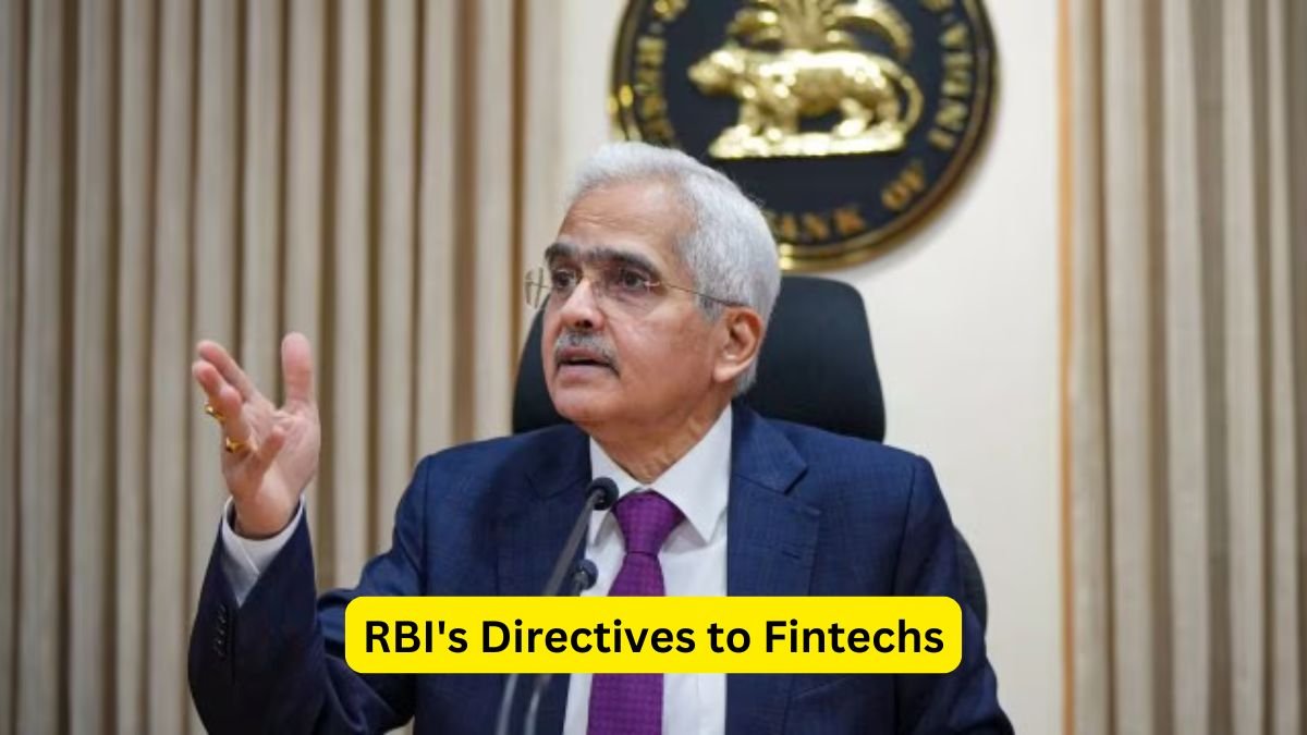 RBI's Directives to Fintechs