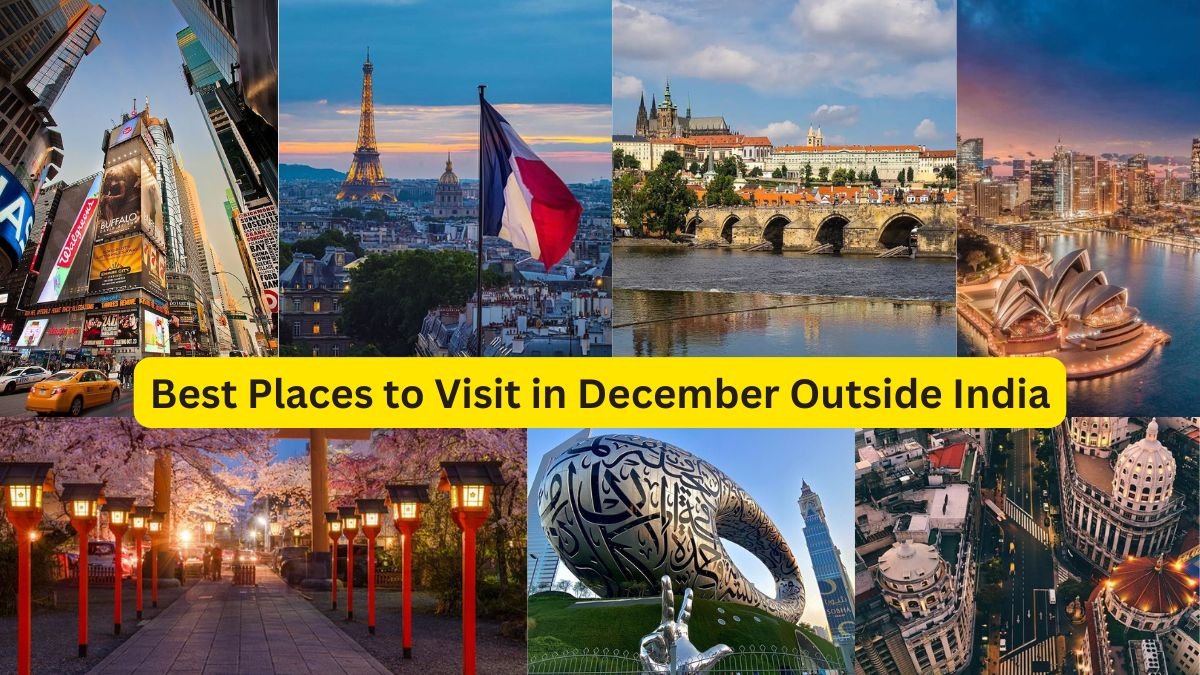 Best Places to Visit in December Outside India