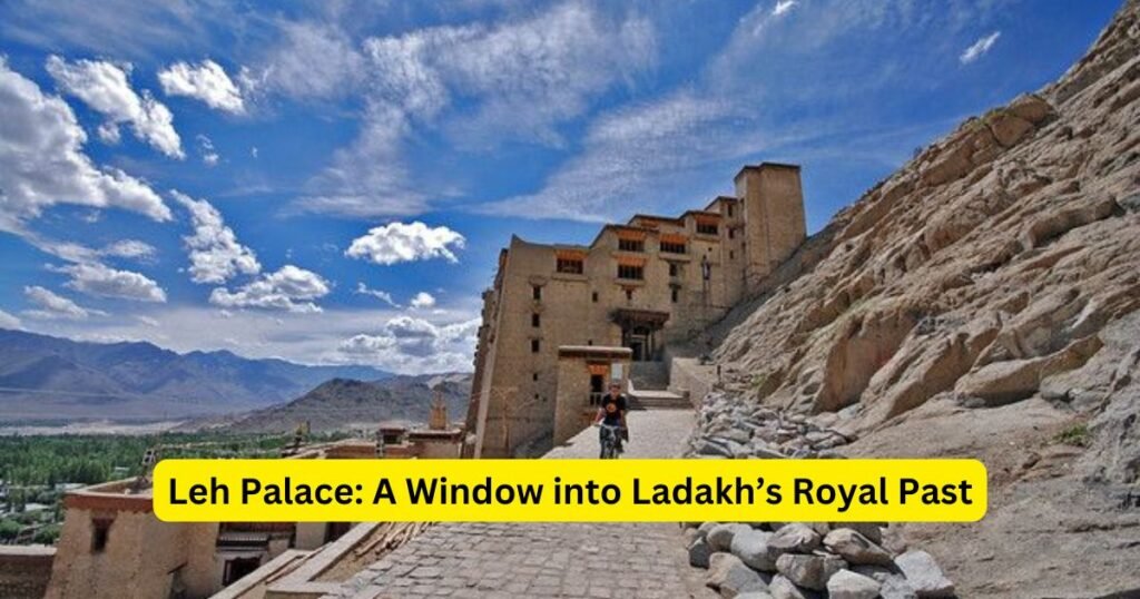 Famous Places to Explore in Ladakh