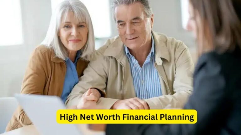 High Net Worth Financial Planning