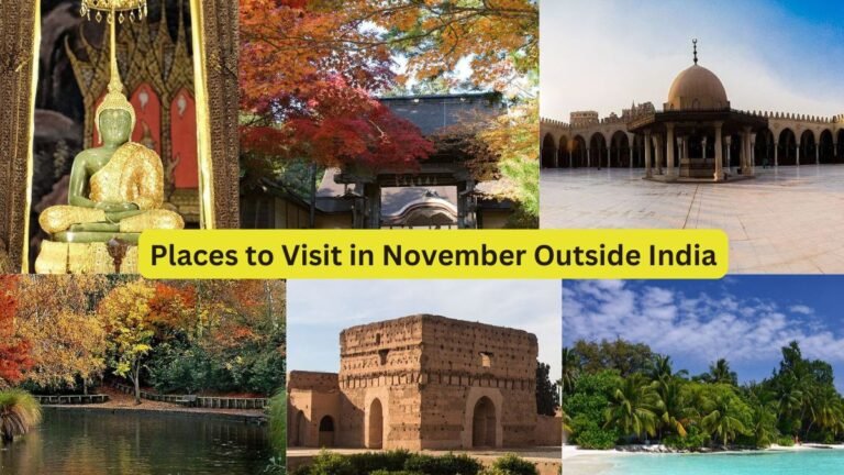 Places to Visit in November Outside India