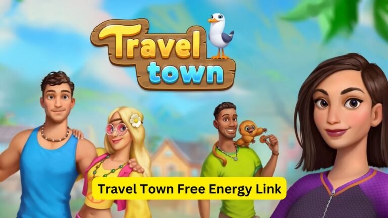 Travel Town Free Energy Link