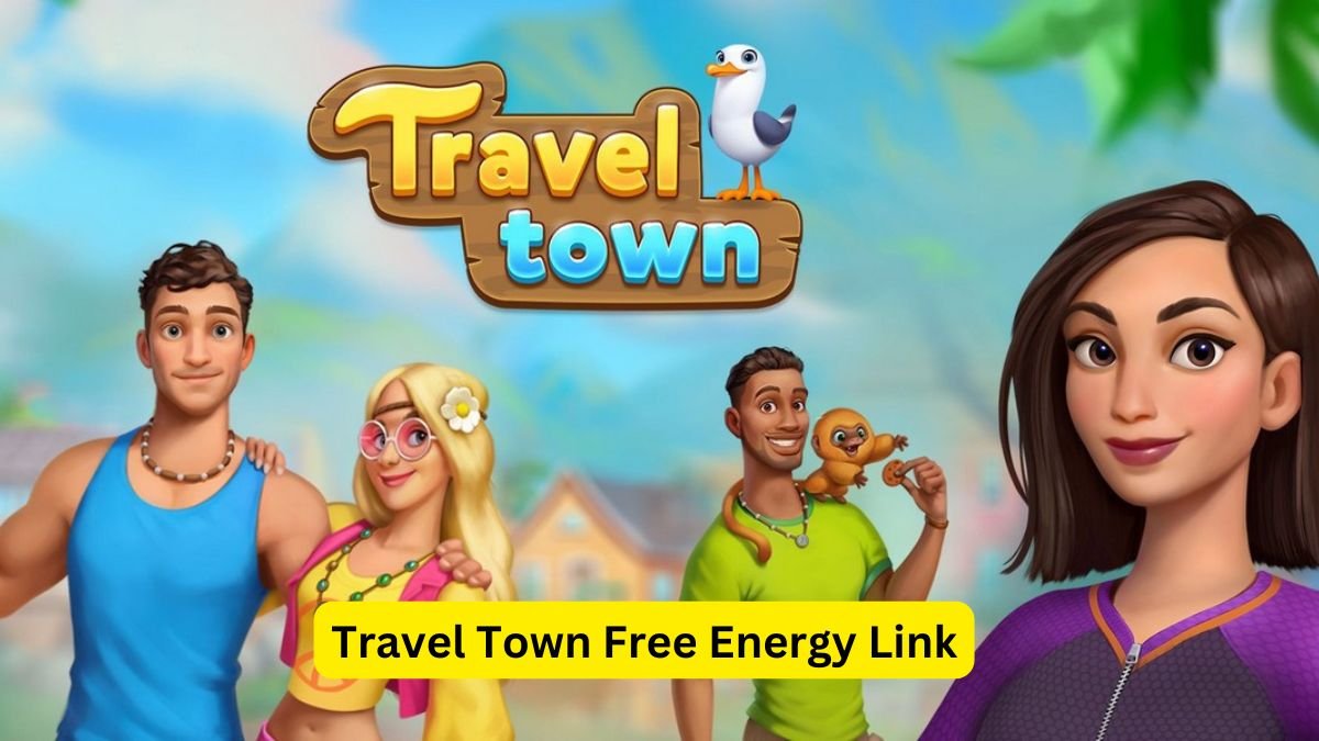 Travel Town Free Energy Link